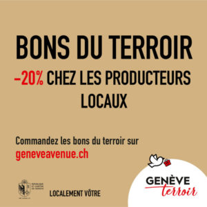 EPUISES : Bons d’achat Genève Terroir -20% chez les producteurs