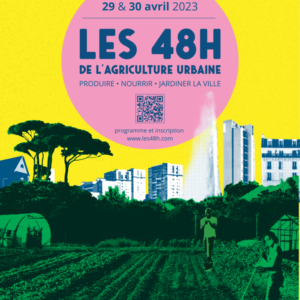 Les 48h de l’agriculture urbaine