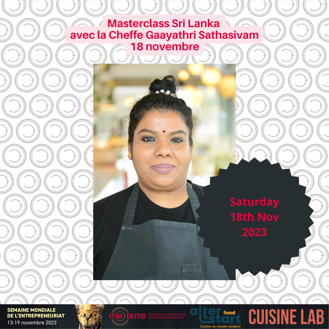 Masterclass Sri Lanka with the Chef Gaayathri Sathasivam (Cuisine Lab) in English